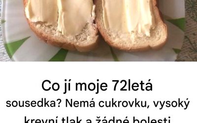 Tajemství mé sousedky k dlouhověkosti v sedmdesáti letech: vynikající zdraví díky její stravě.