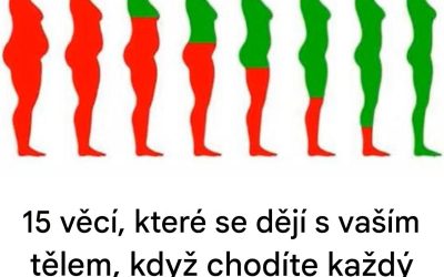15 magických účinků jednoduché každodenní procházky na vaše tělo