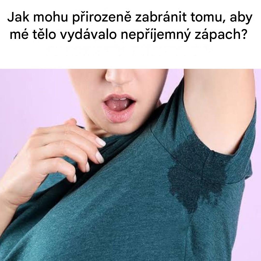 5 přírodních řešení pro odstranění tělesného zápachu a udržení svěží pokožky