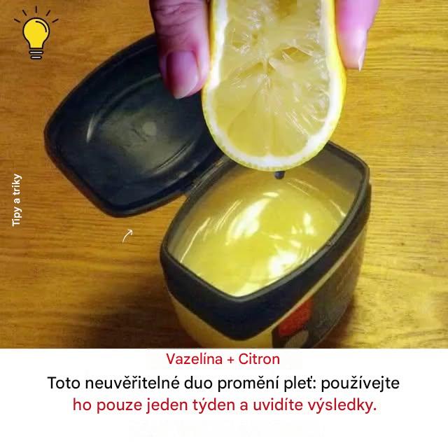 Vazelína + citron: perfektní duo pro pleť
