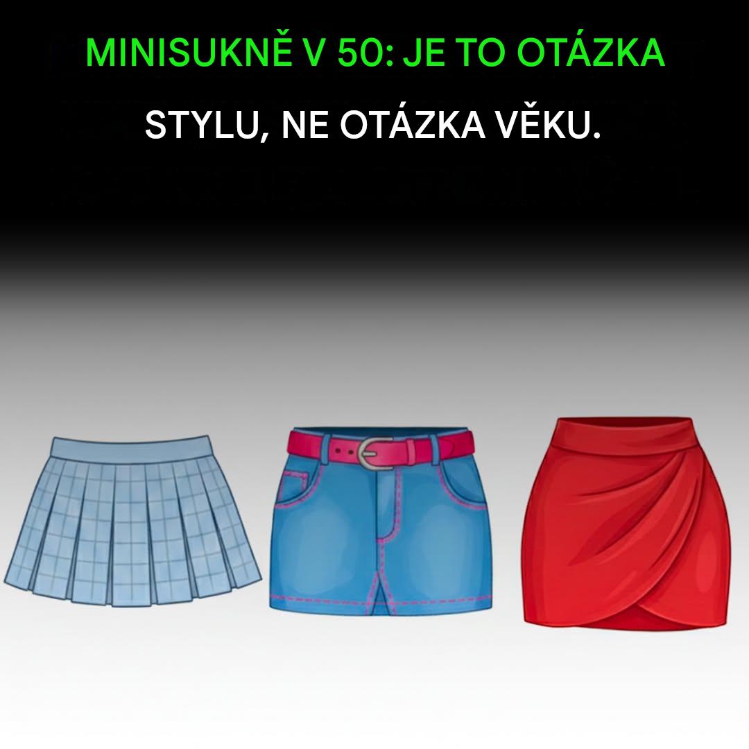 Padesát a více: odvažte se nosit minisukni, odvážnou klasiku