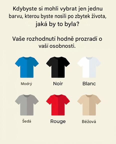 Po zbytek života můžete nosit jen jednu barvu: vaše odpověď prozrazuje, jaký jste člověk.