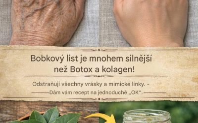 Bobkové listy jsou mnohem silnější než botox a kolagen! Odstraňují všechny vrásky a mimické linky. Potřebuji, abyste mi něco řekli, abych vám i nadále mohl/a zasílat recepty 🙏