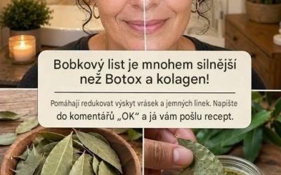 Bobkový list: přírodní tajemství pevnější a mladší pleti po padesátce?