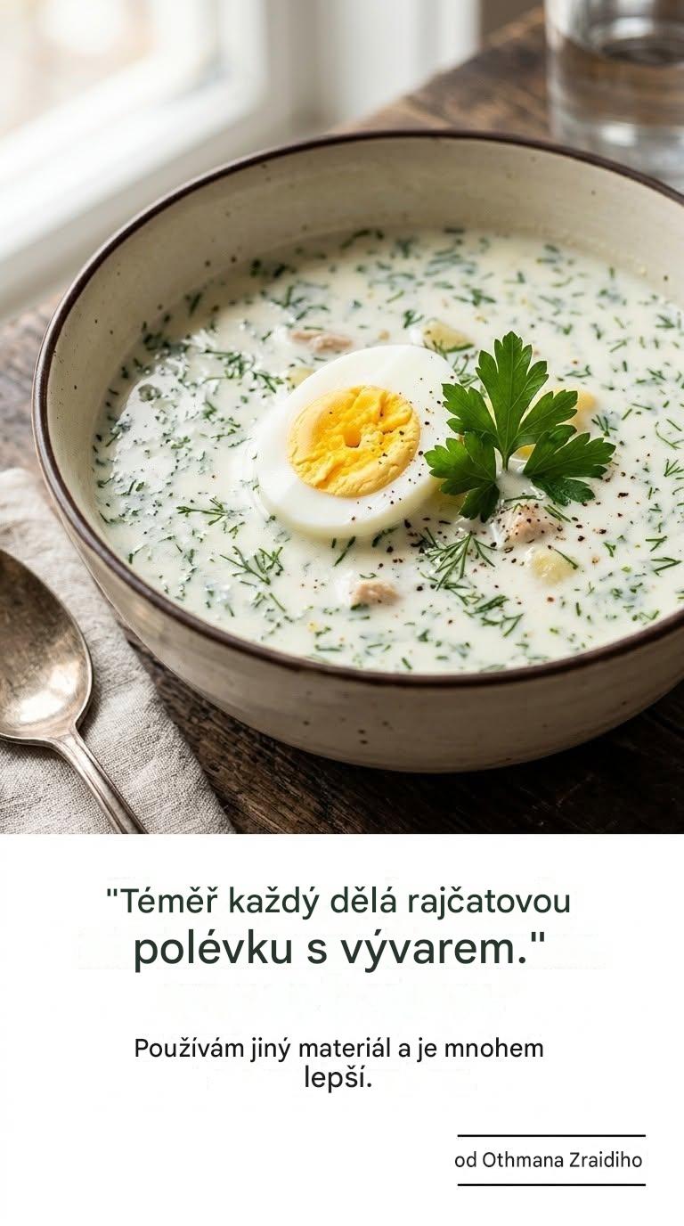 Pokud vám zbyde pořádná porce polévky